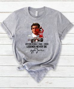 Ayrton Senna Legends Never die shirt