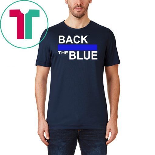 Back The Blue 2019 Tee Shirt