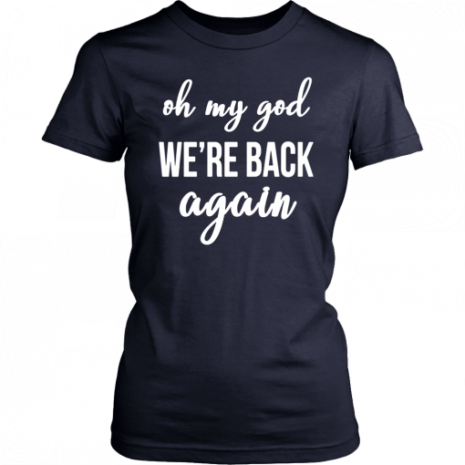 Backstreet Boy Oh My God We’re Back Again T-Shirt