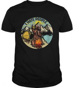 Bear camping I hate people shirt