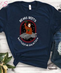 Bears Beets Battlestar Galactica Tee Shirt