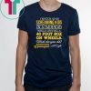 Bus driver I watch 40-60 screaming kids in a mirror while driving a 40 foot box on wheels shirt