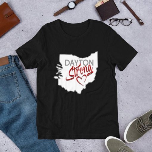 Buy Dayton Strong Remembrance Tee T-Shirt