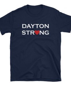 Buy Dayton Strong Unisex 2019 T-Shirt