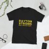 Buy Dayton Strong t shirt Dayton Ohio State Strong Retro Gift T-Shirt