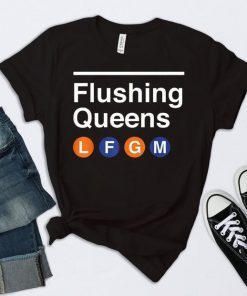 Buy Flushing T-Shirt LFGM Queens Shirt