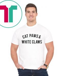 Cat Paws and White Claws Unisex 2019 Tee Shirt