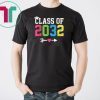 Class Of 2032 Grow With Me Graduation First Day Of School T-Shirt