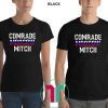 Comrade Moscow Mitch McConnell Kentucky Senate Race T-Shirt Ditch Mitch McConnell Gift T-Shirt
