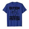 DITCH MOSCOW MITCH McConnell Anti Turtle Face Meme Impeach T-Shirt