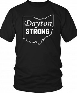 Dayton Strong Memorial Day Ohio State Gift T-Shirt