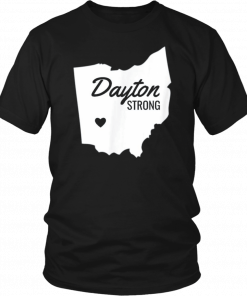 Dayton Strong Ohio Remembrance Tshirt