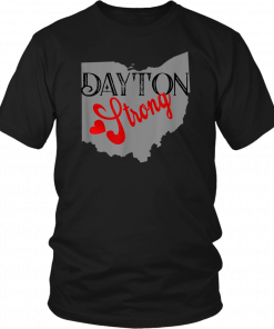 Dayton Strong Ohio State Lovers Gift Tee T-Shirt