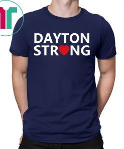 Dayton Strong Heart Shirt