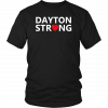 #DaytonStrong t shirt Dayton Strong T-Shirt