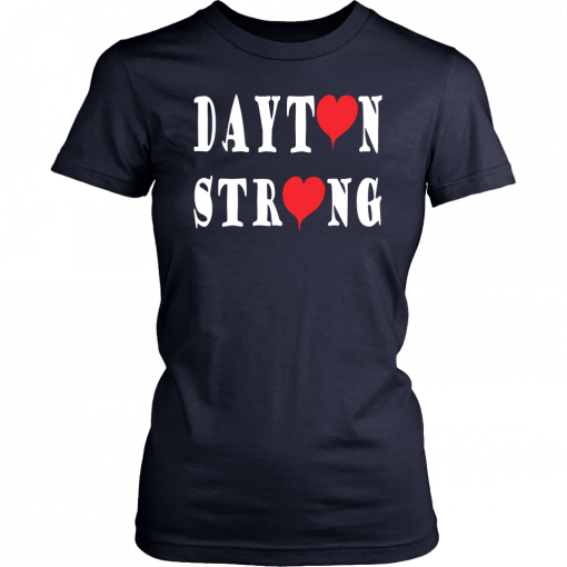 DaytonStrong t shirt Dayton Strong Unisex 2019 T-Shirt