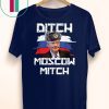 Ditch Moscow Mitch McConnell Vote McGrath Kentucky Democrats Classic Gift Tee Shirt