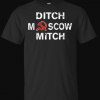 Ditch Moscow Mitch Russian Puppet Vote Him Out 2020 T-Shirt