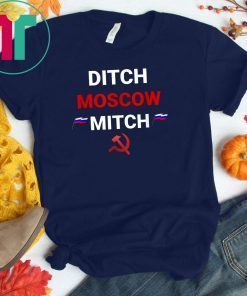 Ditch Moscow Mitch Kentucky Democrats 2020 Gift T-Shirt