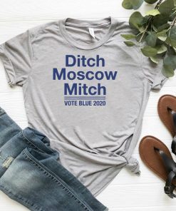 Ditch Moscow Mitch Vote Blue 2020 Shirt