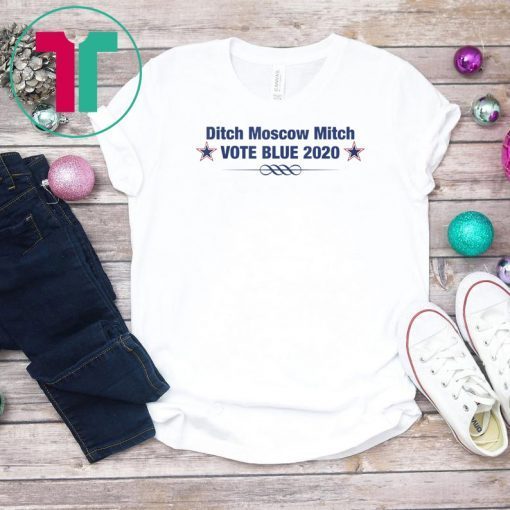 Ditch Moscow Mitch Vote Bule 2020 Classic Funny Gift T-Shirt
