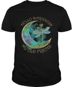 Dragonfly hello darkness my old friend shirt