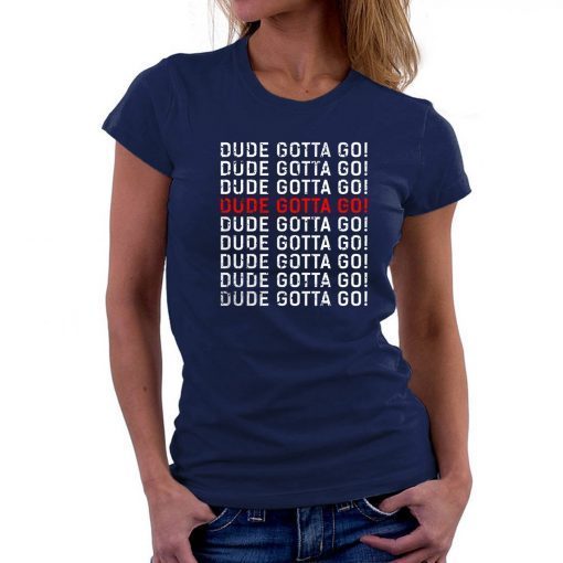 Mens Dude Gotta Go Kamala T-Shirt