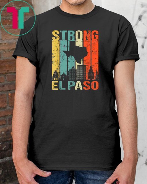 EL Paso Strong City Texas Map Vintage T-shirt T-Shirt