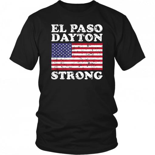 El Paso Dayton Strong T-Shirt