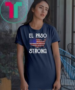 El Paso Strong American Map Distressed Gift T-Shirt