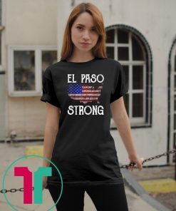 El Paso Strong American Map Distressed Gift T-Shirt