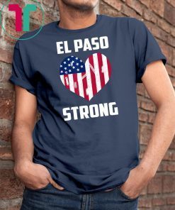 Mens El Paso Strong El Paso Texas Heart T-Shirt