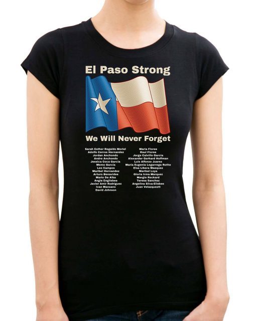 El Paso Strong El Paso Victims Memorial List T-Shirt