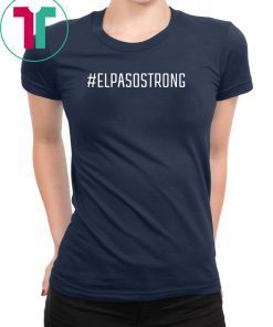 El Paso Strong #ElPasoStrong Distressed Flag T-Shirt