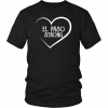El Paso Strong Gift Tee Shirt