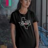 El Paso Strong Heart Tee Shirt