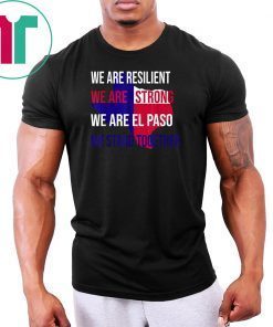 El Paso Strong Shirt - El Paso Strong T-Shirt