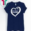 El Paso Strong Shirt T-Shirt