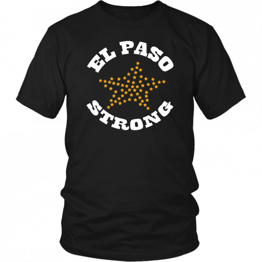 El Paso Strong Shirt Texas Flag Star El Paso Chihuahuas 2019 T-Shirt