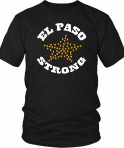 El Paso Strong Shirt Texas Flag Star El Paso Chihuahuas Unisex T-Shirt