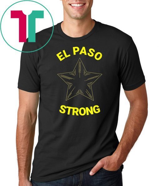 El Paso Strong Star Classic 2019 Funny Gift T-Shirt