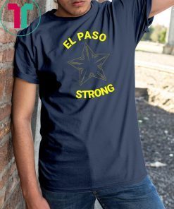 El Paso Strong Star Classic 2019 Funny Gift T-Shirt