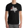 El Paso Strong Stay Strong Pray for El Paso Texas T-Shirt