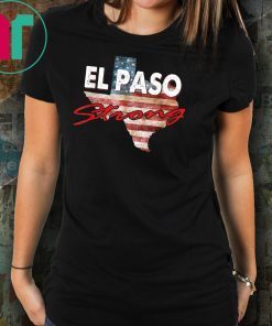 El Paso Strong Unisex Tee ShirtsEl Paso Strong Unisex Tee Shirts
