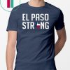 El Paso Strong Classic TShirt