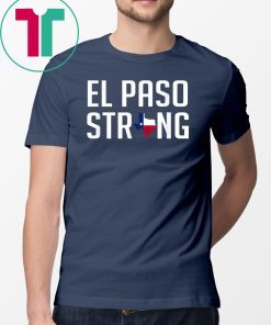 El Paso Strong Classic TShirt