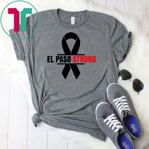 El Paso Strong Unisex TShirts