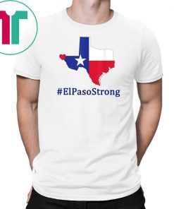 El Paso Strong Shirts