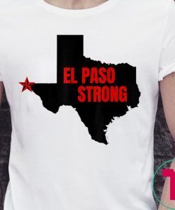 El Paso Strong T-Shirt Support El Paso Tee Shirt