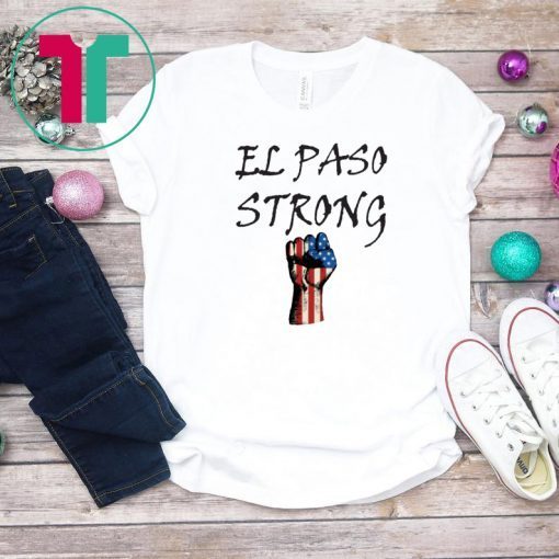 El Paso Strong T-Shirt For Women Men